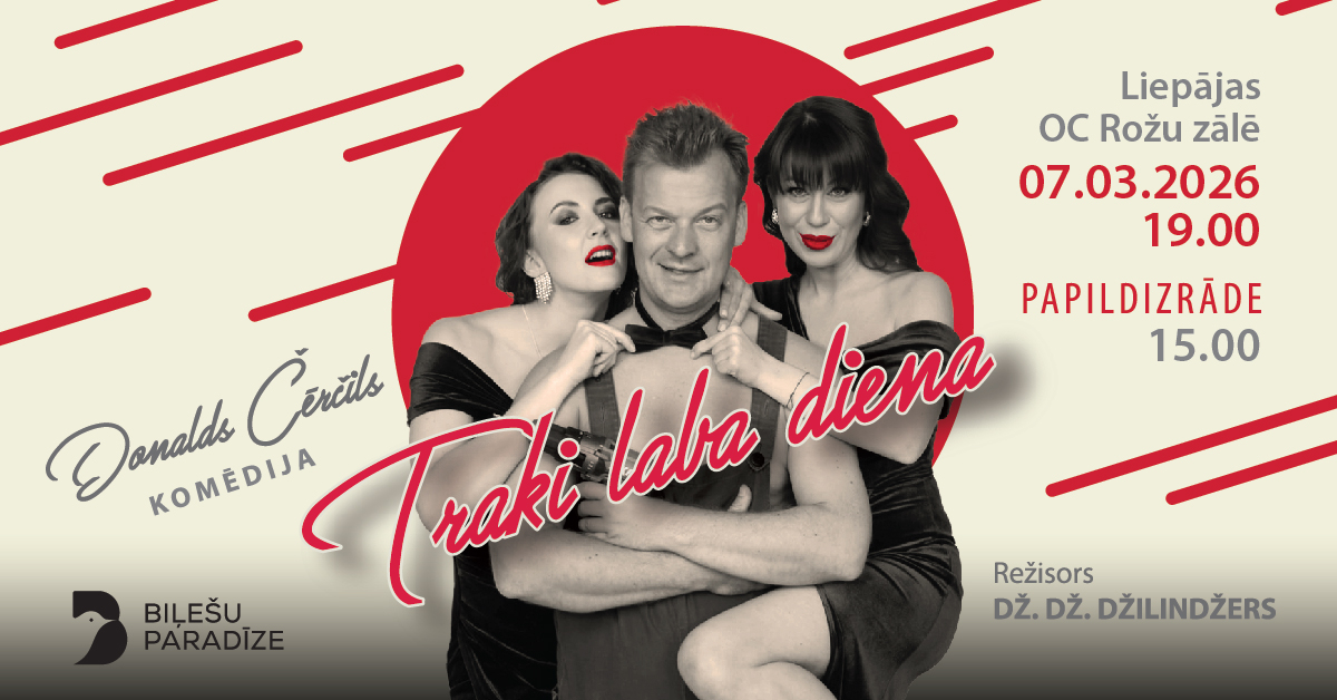 Komēdija "Traki laba diena" – papildizrāde