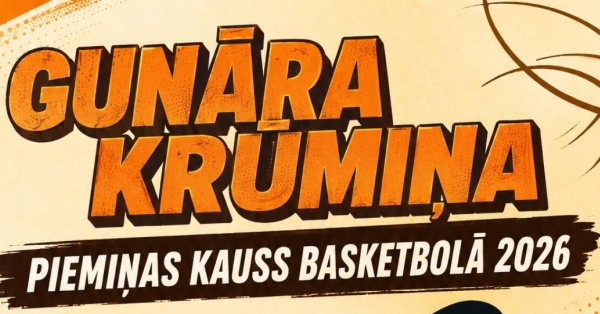 Gunāra Krūmiņa piemiņas kauss basketbolā 2026