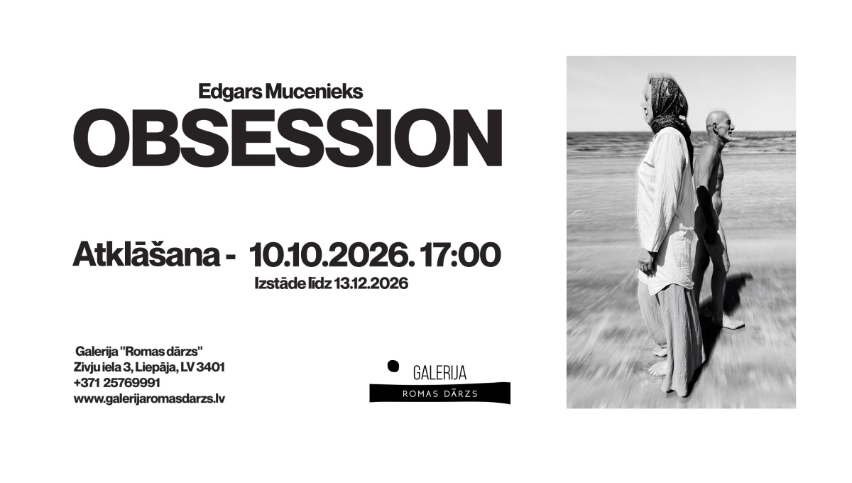 Meklēšanas rezultāta izrādes "Edgara Mucenieka personālizstāde “Obsession”" attels